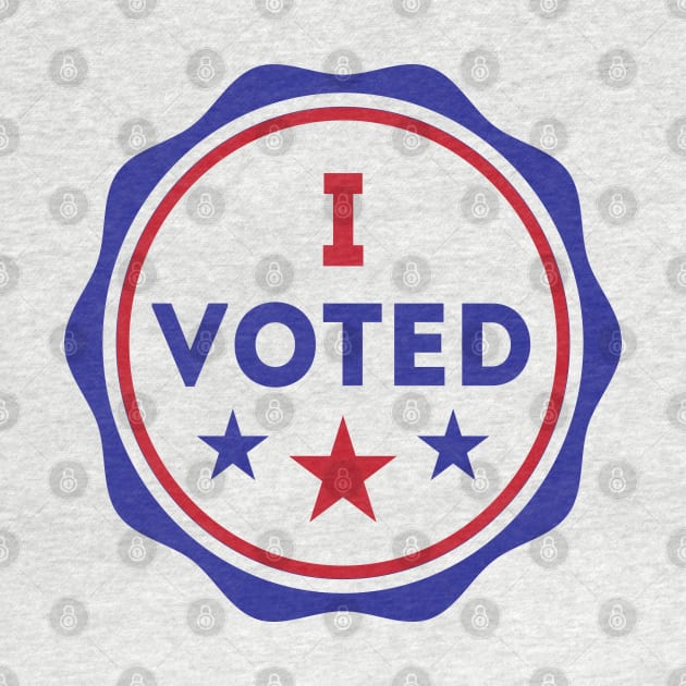 I Voted by Rise And Design